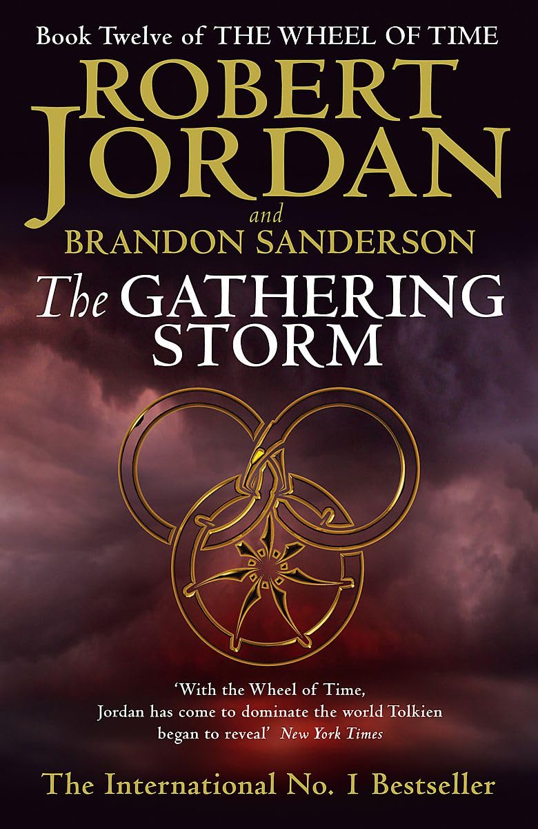 The Gathering Storm: Book 12 of the Wheel of Time Fantasy & Sci-Fi