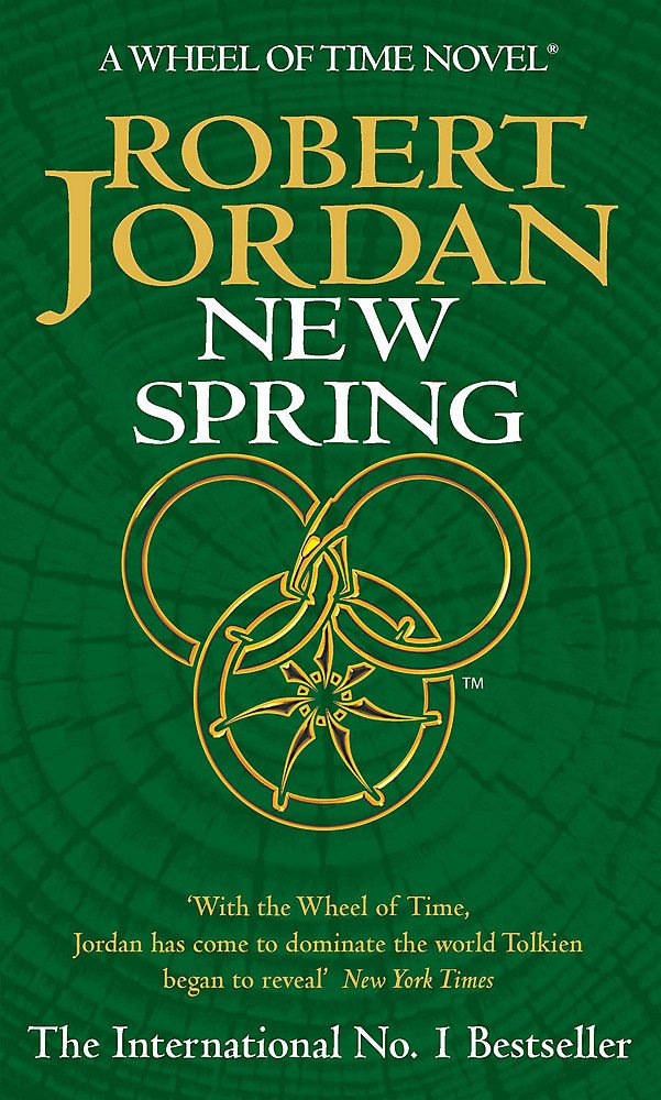 New Spring: A Wheel of Time Prequel (Now a major TV series) Fantasy & Sci-Fi