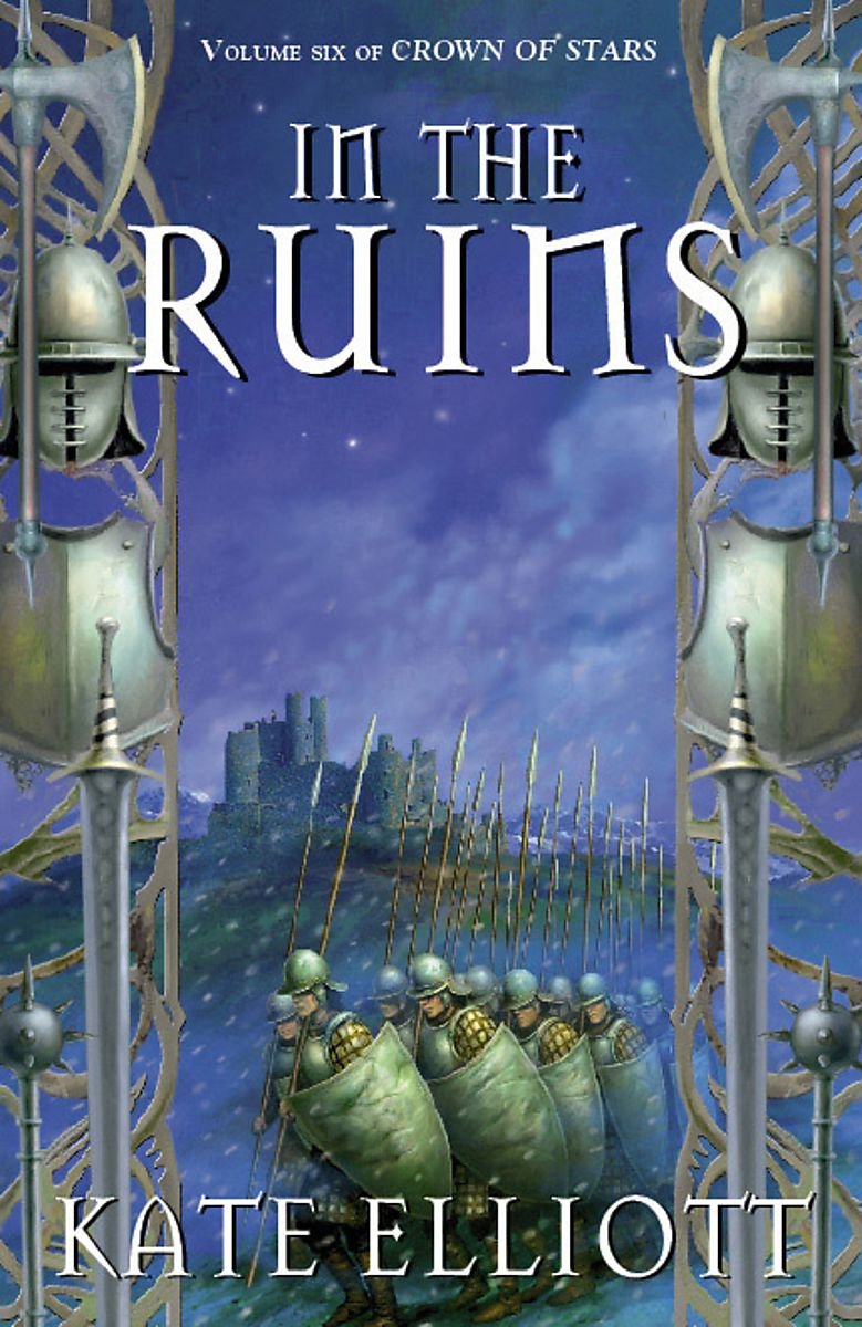 In The Ruins: The Crown of Stars series: Book Six Fantasy & Sci-Fi