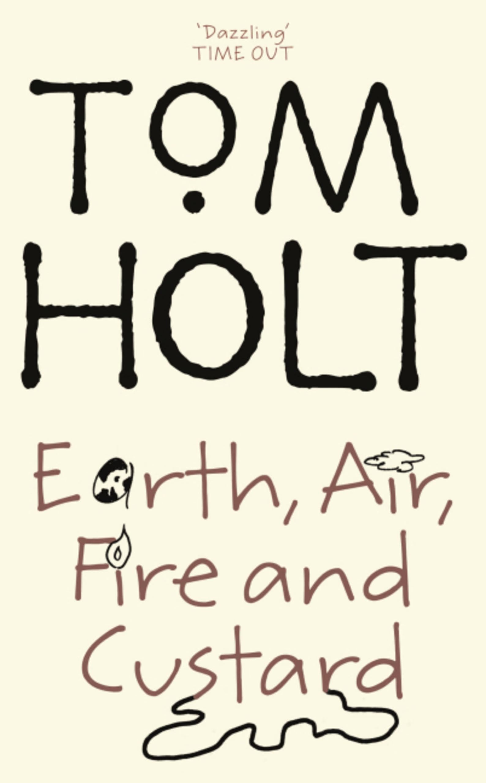 Earth, Air, Fire And Custard Humour & Satire