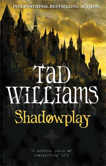 Product Image: Shadowplay: Shadowmarch Trilogy Book Two (Shadowmarch Quartet)