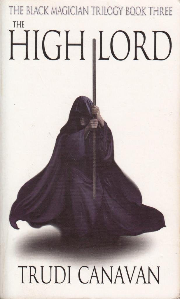 The High Lord: Book 3 of the Black Magician (Black Magician Trilogy) Historical Fiction