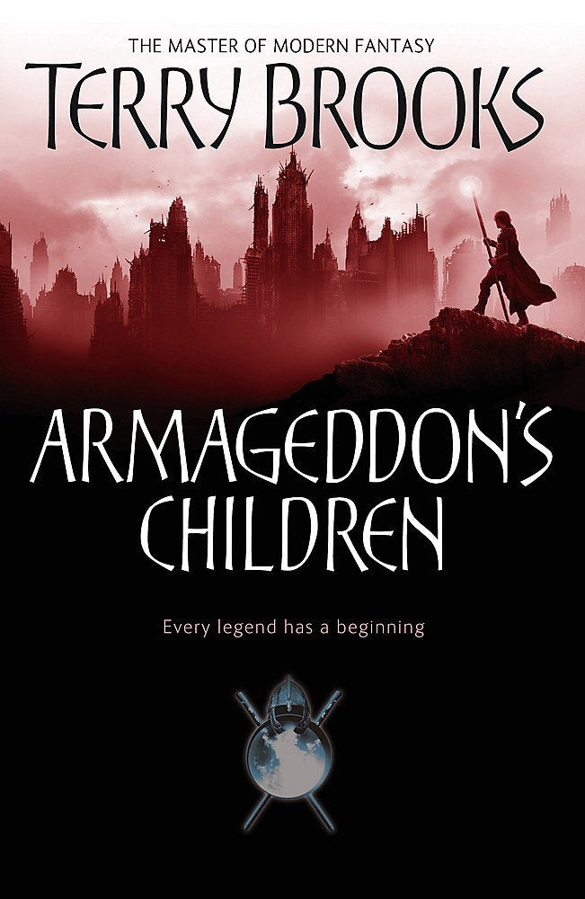 Armageddon's Children: Book One of the Genesis of Shannara Fantasy & Sci-Fi