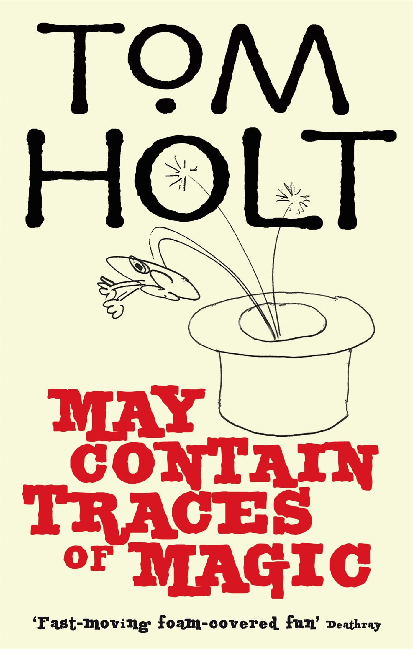 May Contain Traces Of Magic: J.W. Wells & Co. Book 6 book