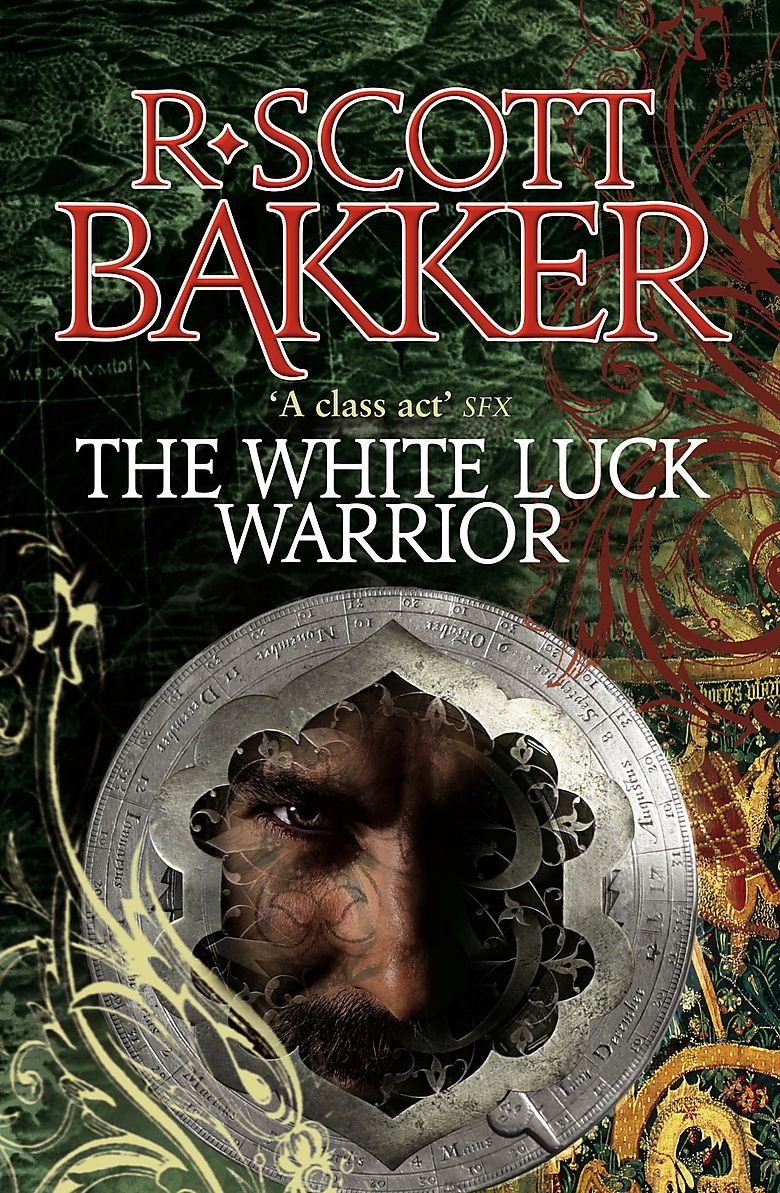 The White-Luck Warrior: Book 2 of the Aspect-Emperor Fantasy & Sci-Fi