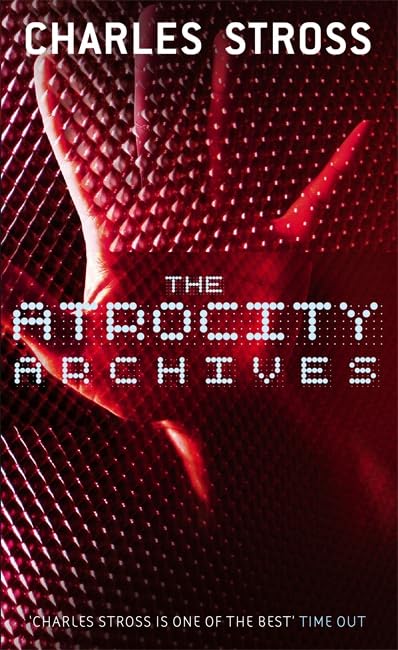 The Atrocity Archives: Book 1 in The Laundry Files Contemporary literature