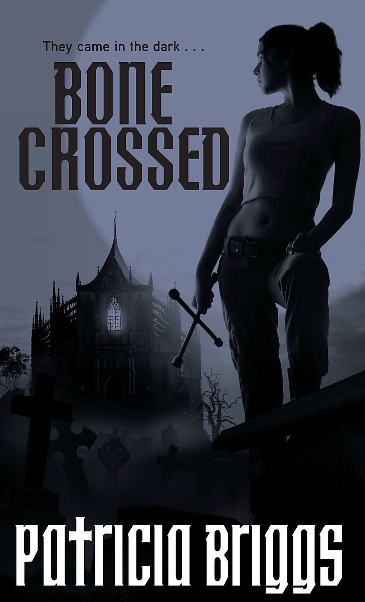Bone Crossed: Mercy Thompson Book 4 Fantasy & Sci-Fi