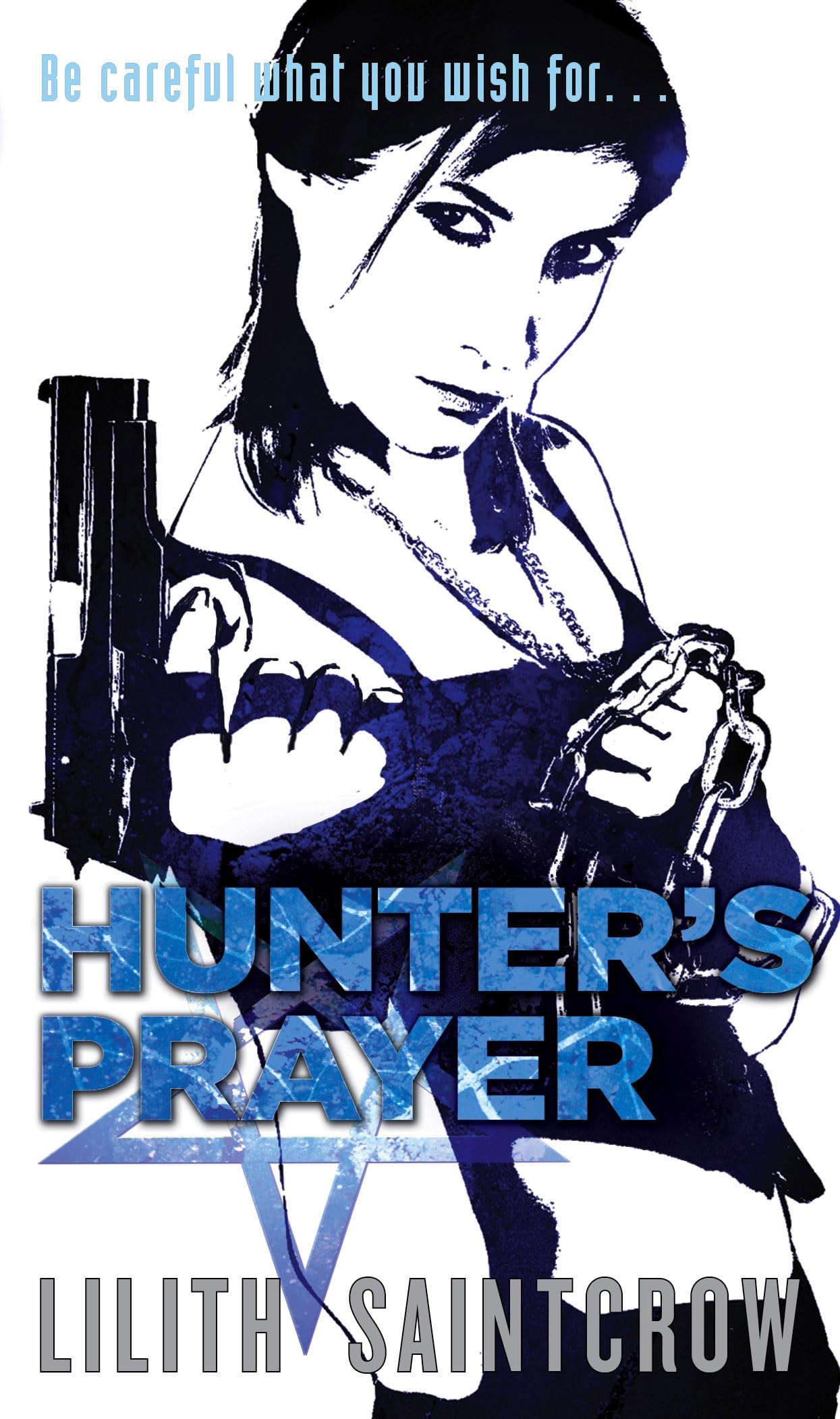 Hunter's Prayer: The Jill Kismet Books: Book Two Fantasy & Sci-Fi
