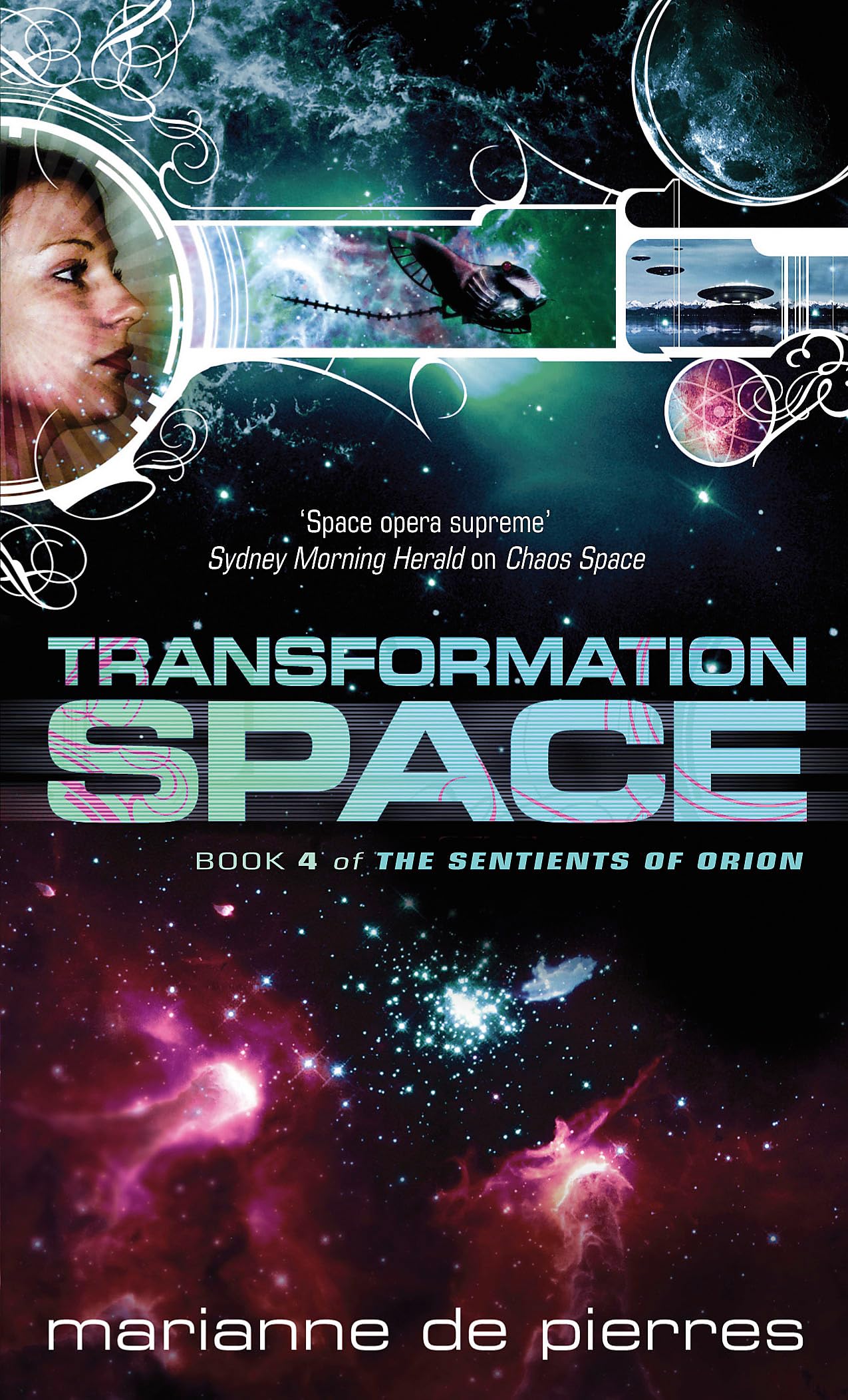 Transformation Space: Book Four of the Sentients of Orion Fantasy & Sci-Fi