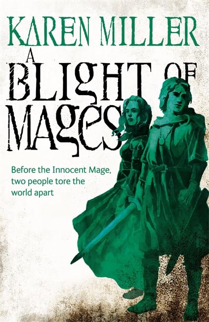 A Blight of Mages: Kingmaker, Kingbreaker: Book 3 Contemporary literature