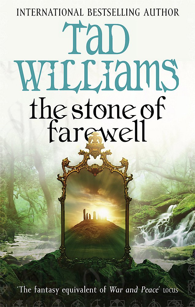 Stone Of Farewell: Memory, Sorrow and Thorn Series: Book Two (Memory, Sorrow & Thorn) Fantasy & Sci-Fi
