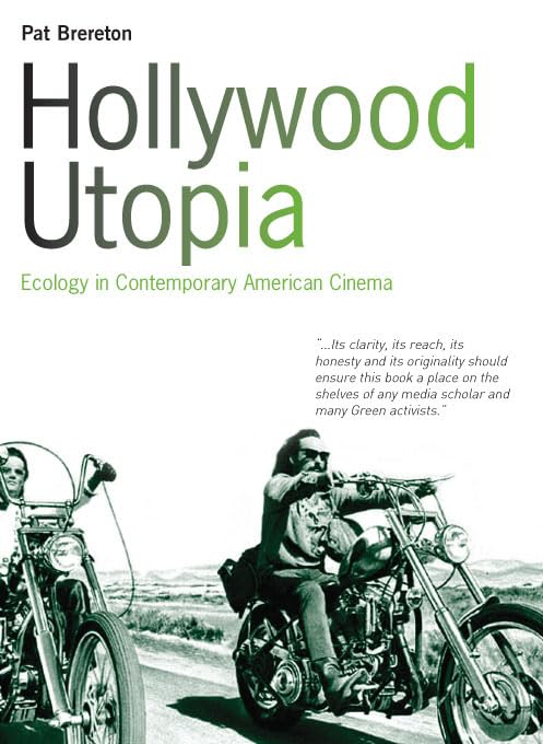 Hollywood Utopia: Ecology In Contemporary American Cinema Mathematics