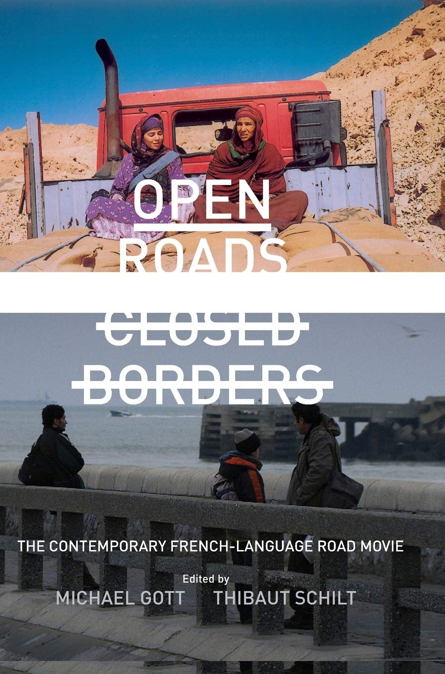 Open Roads, Closed Borders: The Contemporary French-language Road Movie Law