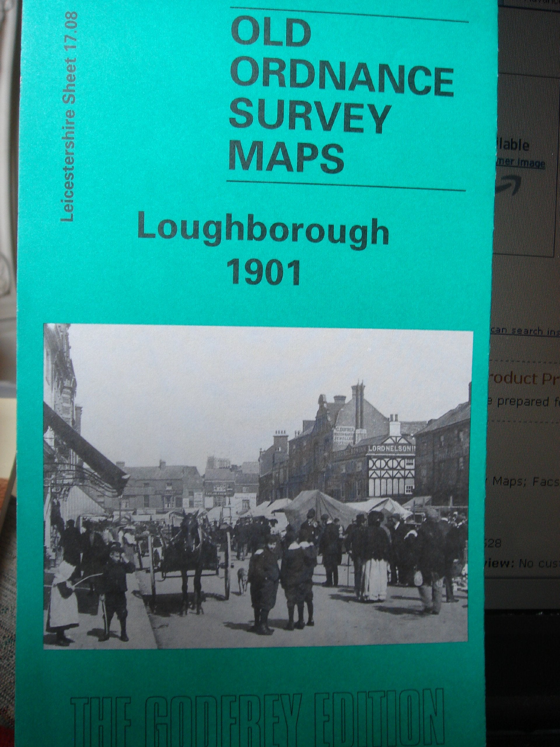 Loughborough 1901: Leicestershire Sheet 17.08 (Old O.S. Maps of Leicestershire) Politics & History