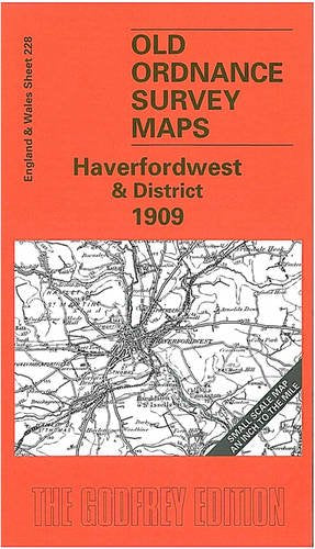 Haverfordwest and District 1909 (Old O.S. Maps of England and Wales) Leisure, Home & Garden