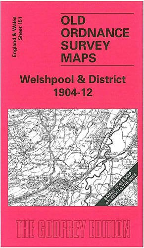Welshpool and District 1904: One Inch Sheet 151 (Old O.S. Maps of England and Wales) Politics & History books