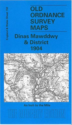 Dinas Mawddwy and District 1904: One Inch Map 150 book