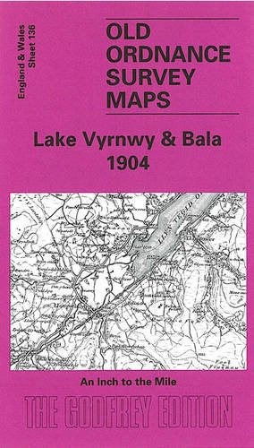 Lake Vyrnwy and Bala 1904 (Old O.S. Maps of England and Wales) Politics & History