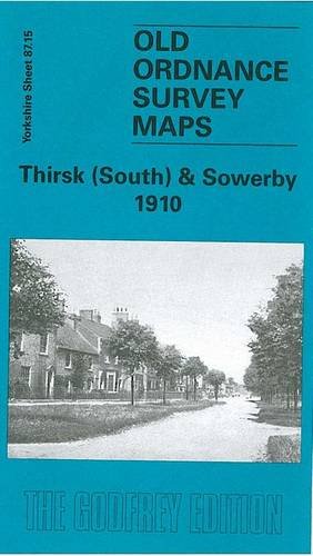 Thirsk (South) and Sowerby 1910: Yorkshire Sheet 87.15 book