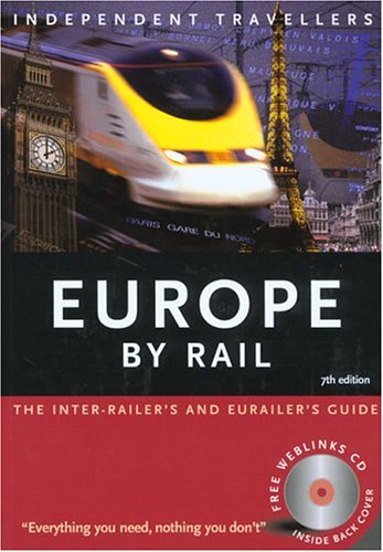 Europe by Rail (Independent Travellers S.) Leisure, Home & Garden