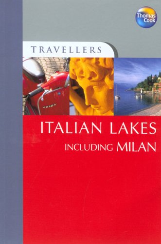 Thomas Cook Travellers Italian Lakes Including Milan (Travellers Guides) Leisure, Home & Garden