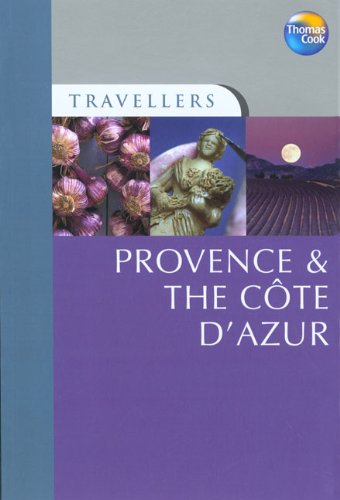 Thomas Cook Travellers Provence & the Cote d'Azur (Travellers Guides) Leisure, Home & Garden