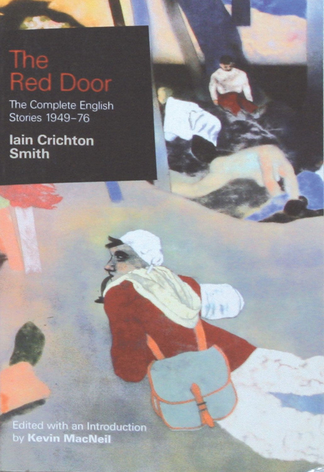 The Red Door: The Complete English Short Stories, 1949-76 Essays & Short Stories