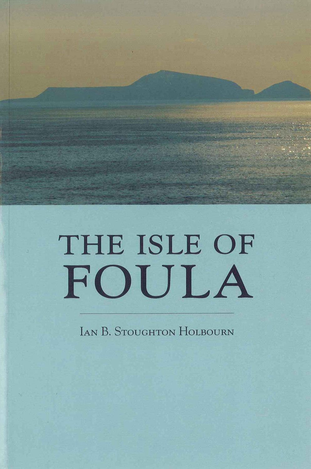 The Isle of Foula Social Sciences