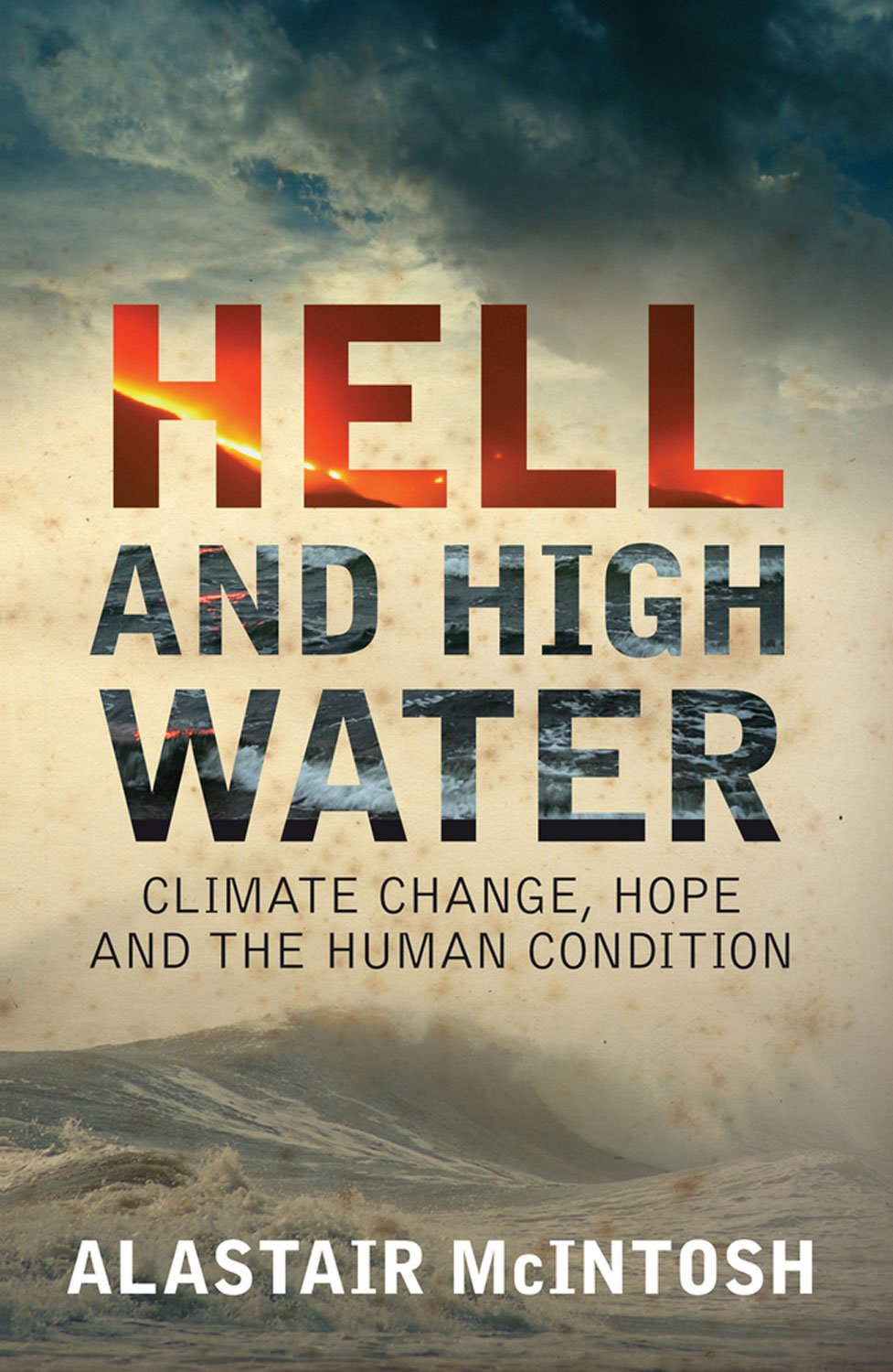 Hell and High Water Geology & Geography