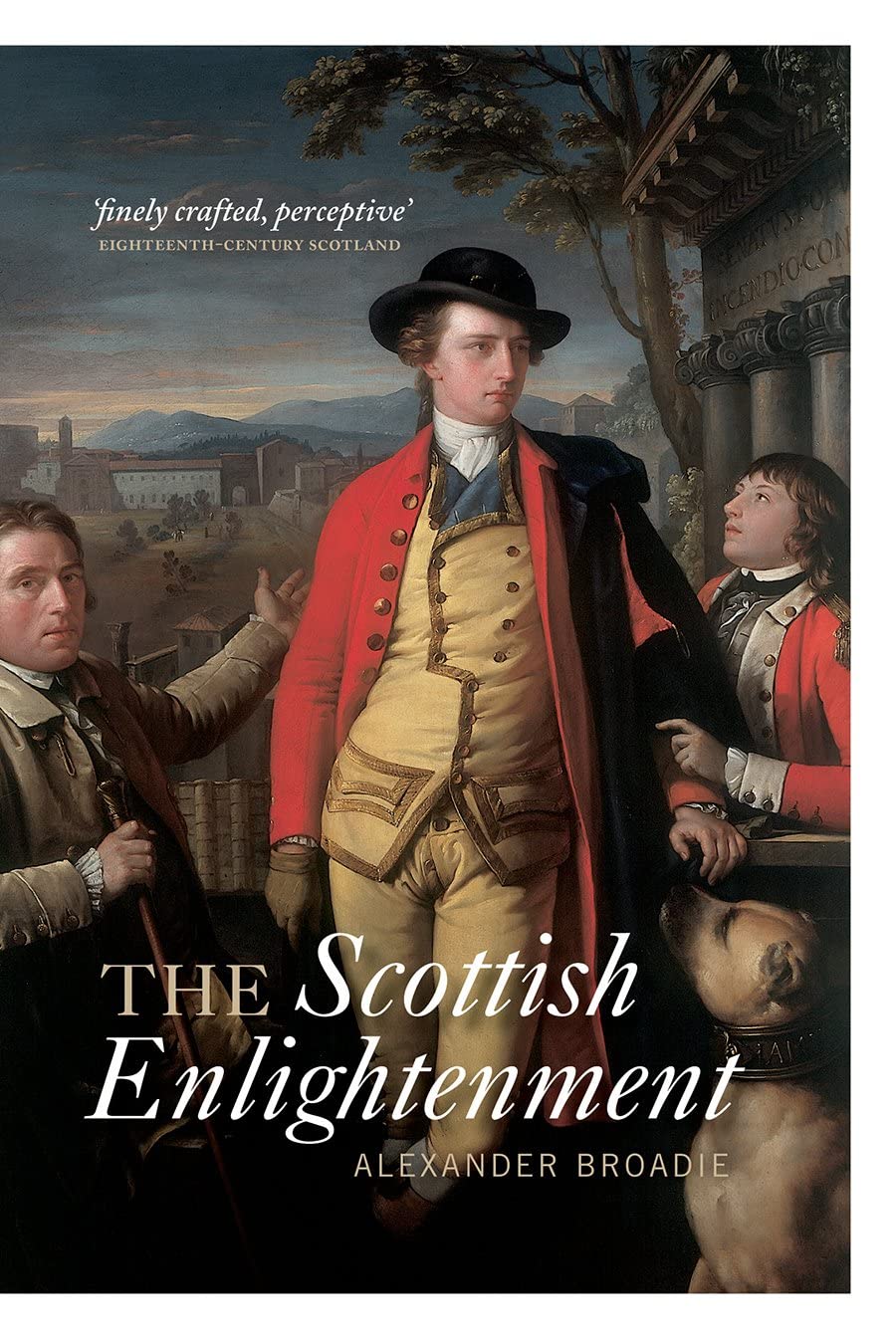 The Scottish Enlightenment: The Historical Age of the Historical Nation Social Sciences