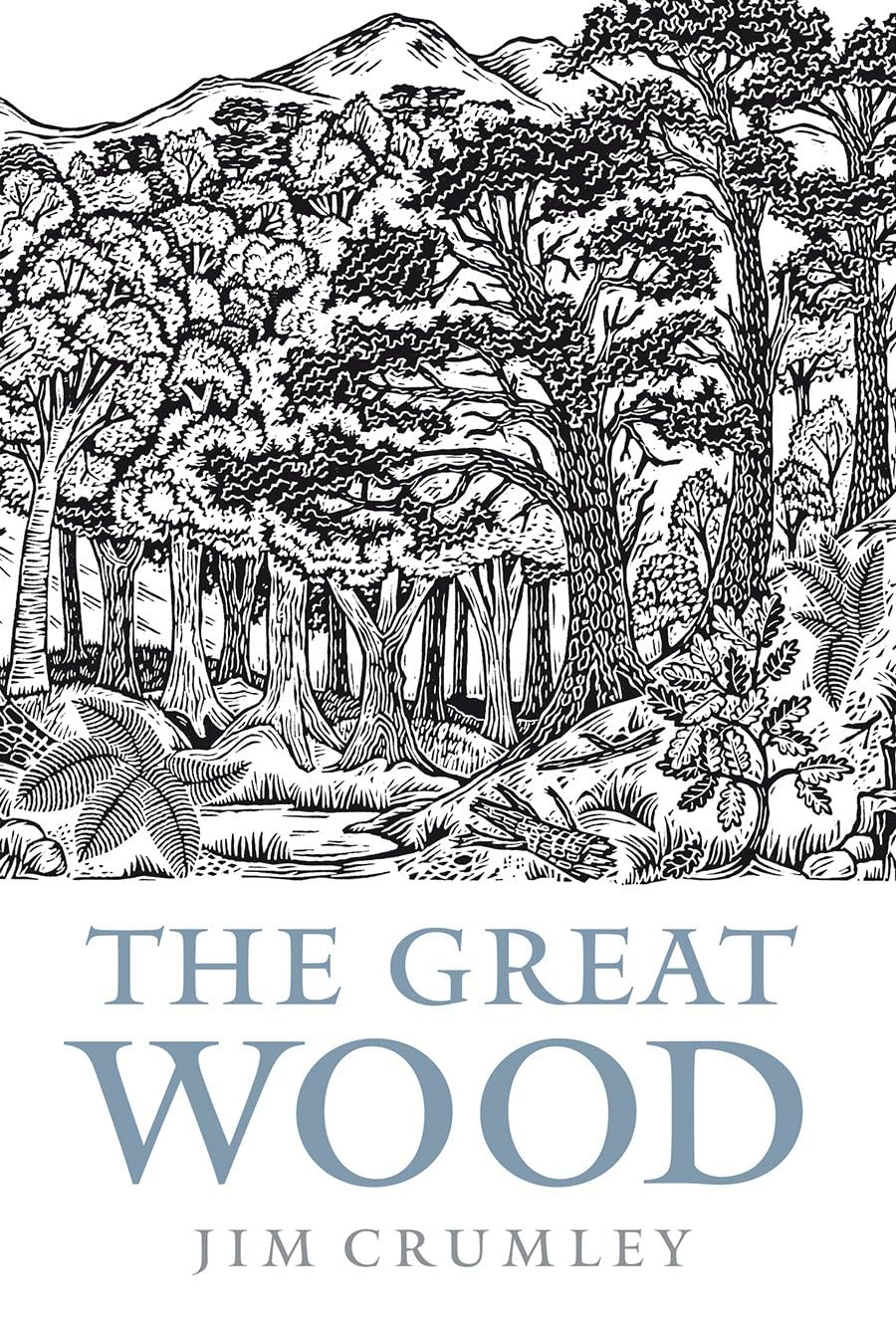 The Great Wood: The Ancient Forest of Caledon Poetry