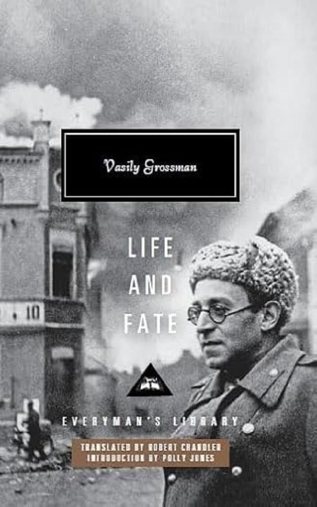 Life and Fate: Vasily Grossman (Everyman’s Library Contemporary Classics) Historical Fiction