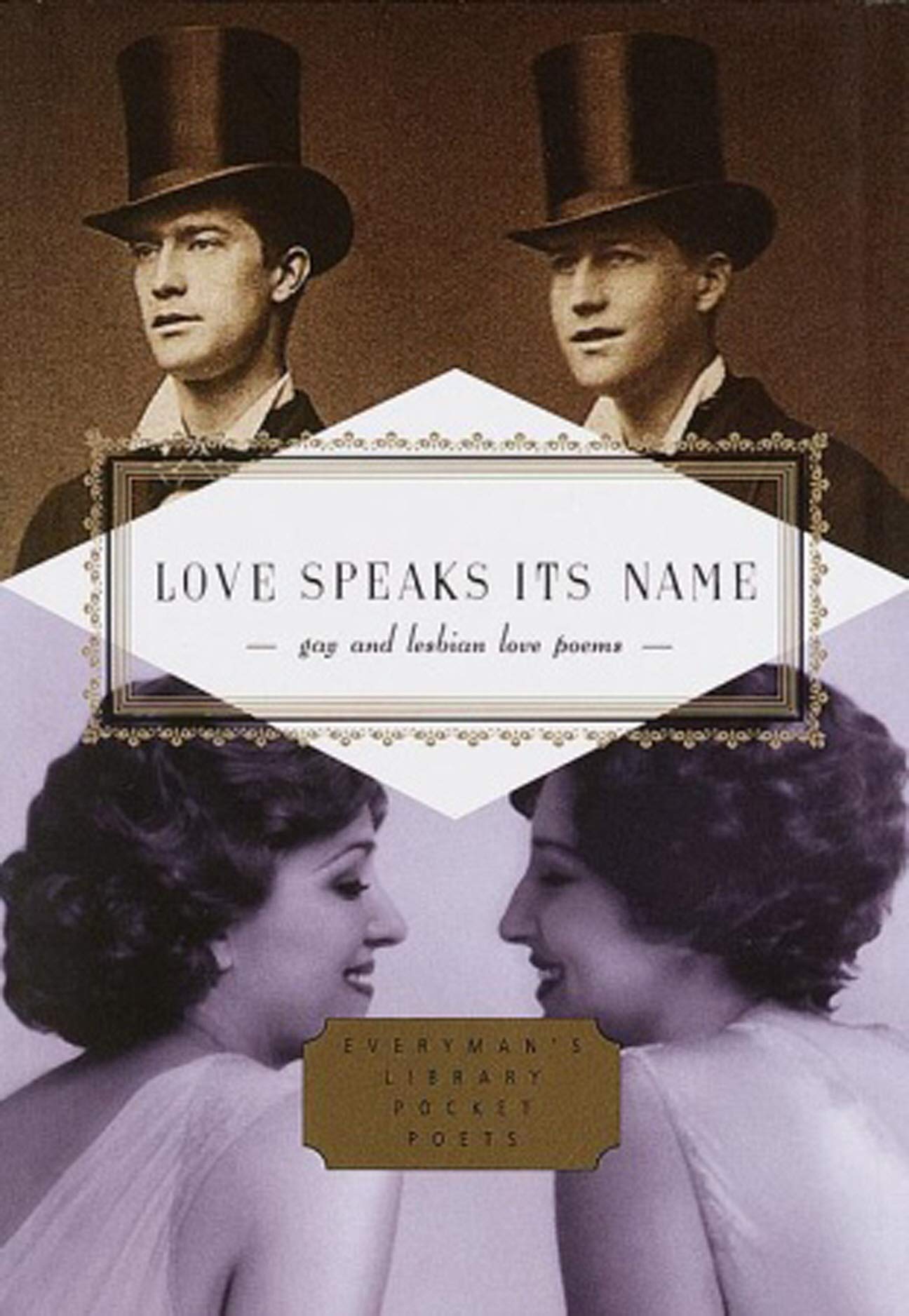 Love Speaks Its Name: Gay and Lesbian Love Poems (Everyman's Library POCKET POETS) LGBTQ+