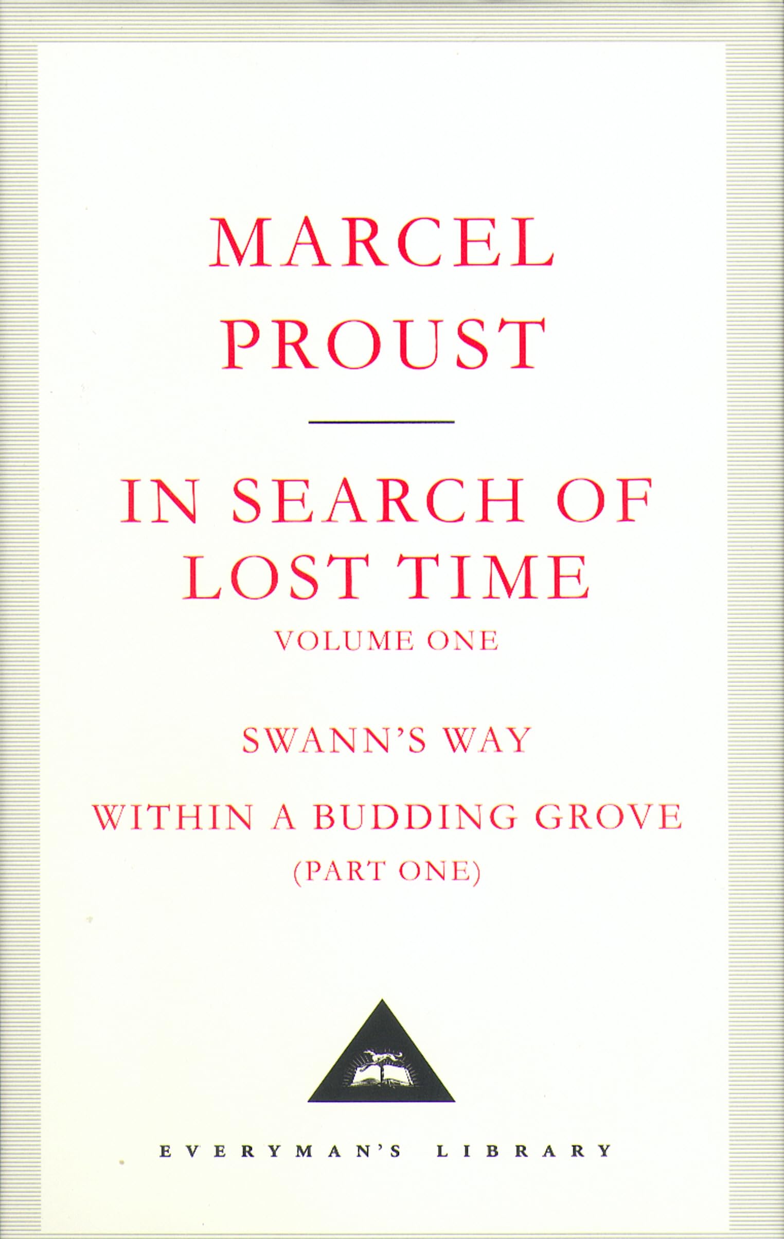 In Search Of Lost Times Volume 1 (Everyman's Library CLASSICS) Contemporary literature