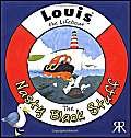 Louis the Lifeboat: the Nasty Black Stuff book