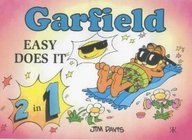 Easy Does it: Garfield's Guide to Healthy Living and Garfield's Guide to Successful Living (Garfield 2-in 1 theme books) Cartoons