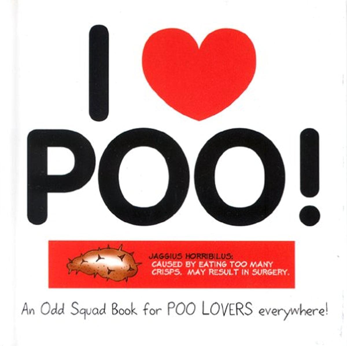 I Love Poo! (Odd Squad I Love Collection...S.) Humour & Satire