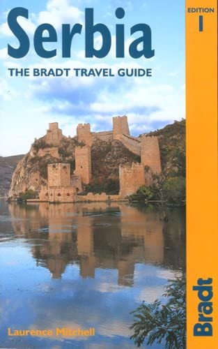 Serbia: The Bradt Travel Guide Leisure, Home & Garden