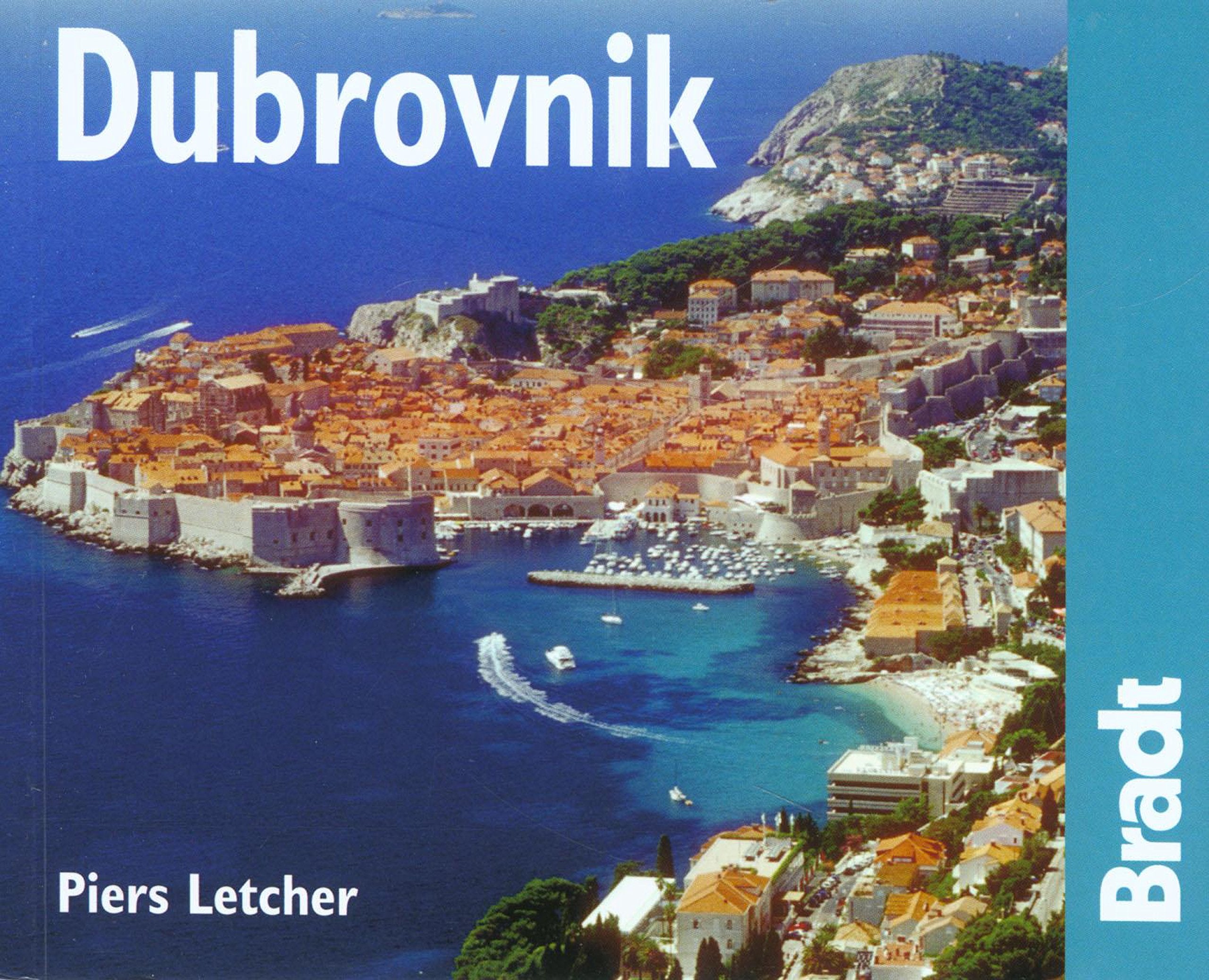 Bradt City Guide Dubrovnik: The Bradt City Guide (Bradt City Guides) Leisure, Home & Garden
