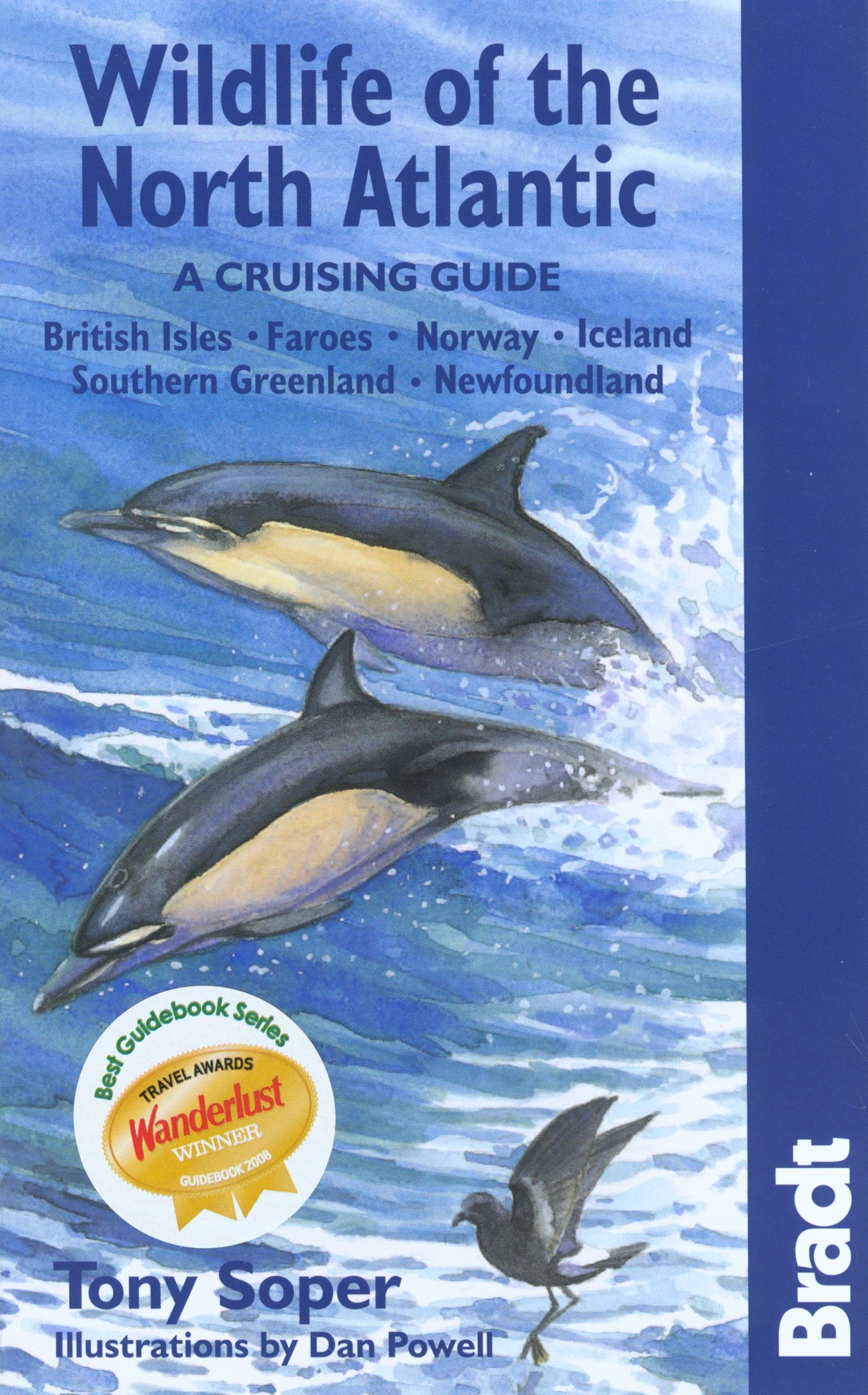 Wildlife of the North Atlantic: A Cruising Guide: A Cruising Guide - British Isles, Faroes, Norway, Iceland, Southern Greenland, Newfoundland (Bradt Wildlife Guides) Mathematics