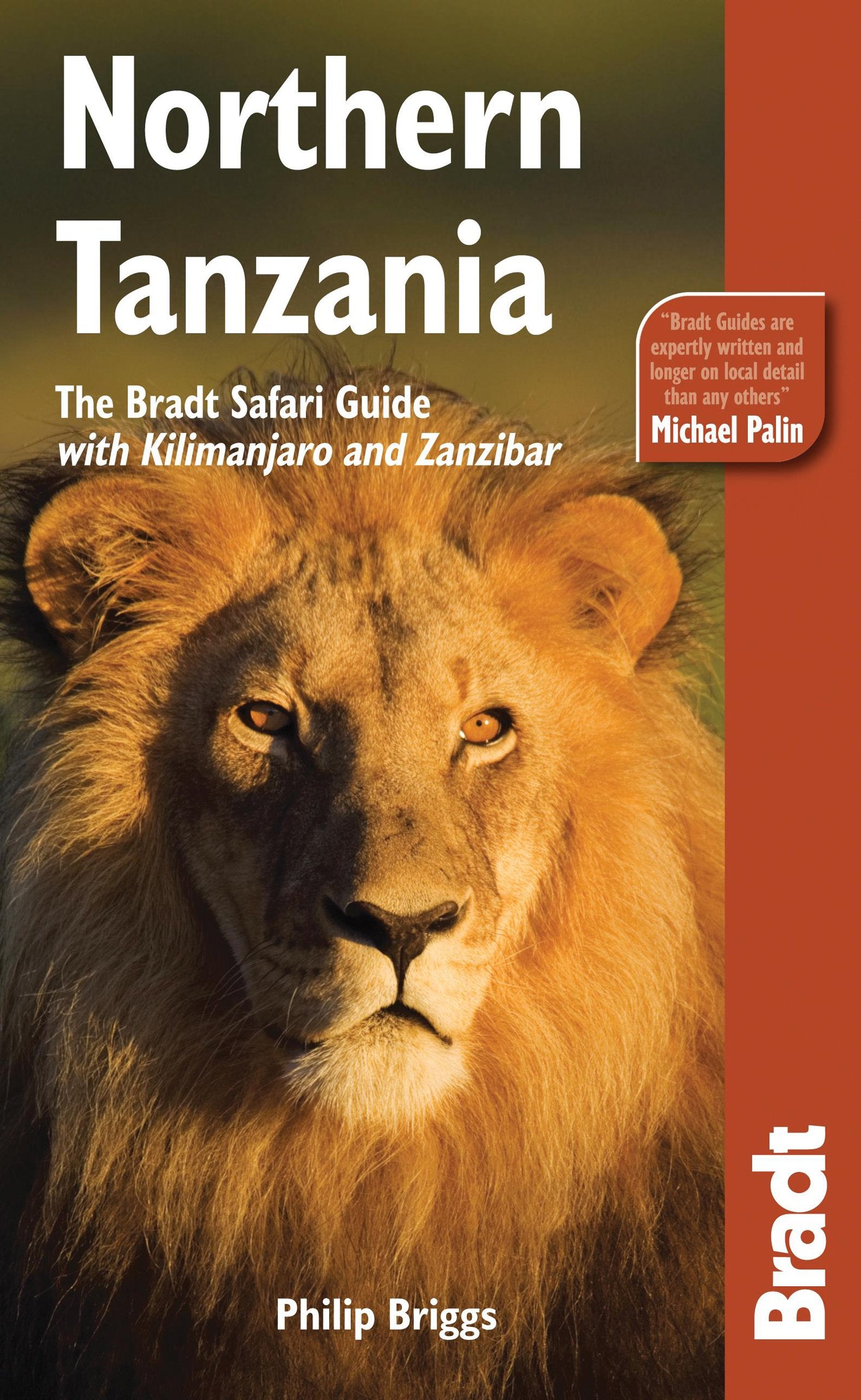 Bradt Safari Guide Northern Tanzania: With Kilimanjaro & Zanzibar: The Bradt Safari Guide with Kilimanjaro and Zanzibar (Bradt Safari Guides) Mathematics