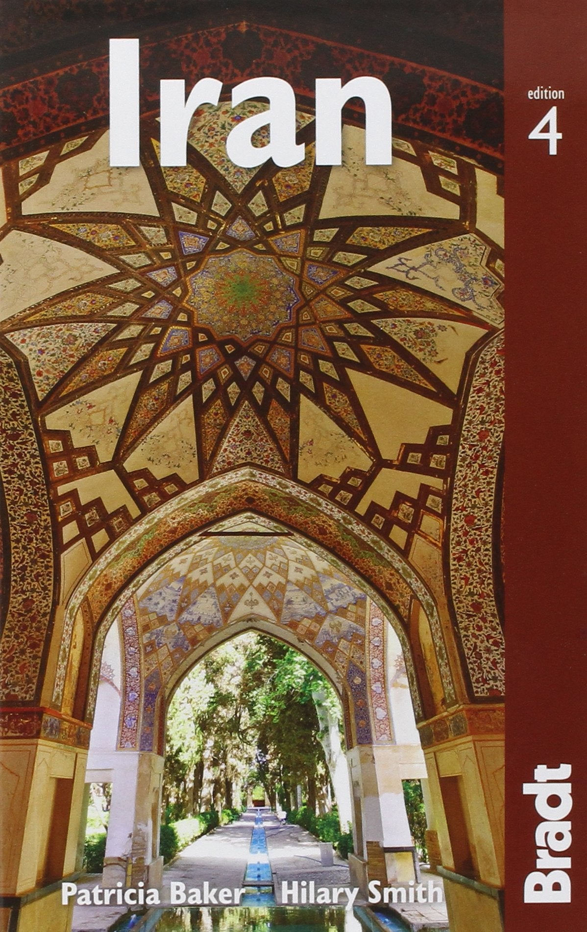 Bradt Iran (Bradt Travel Guides) Leisure, Home & Garden