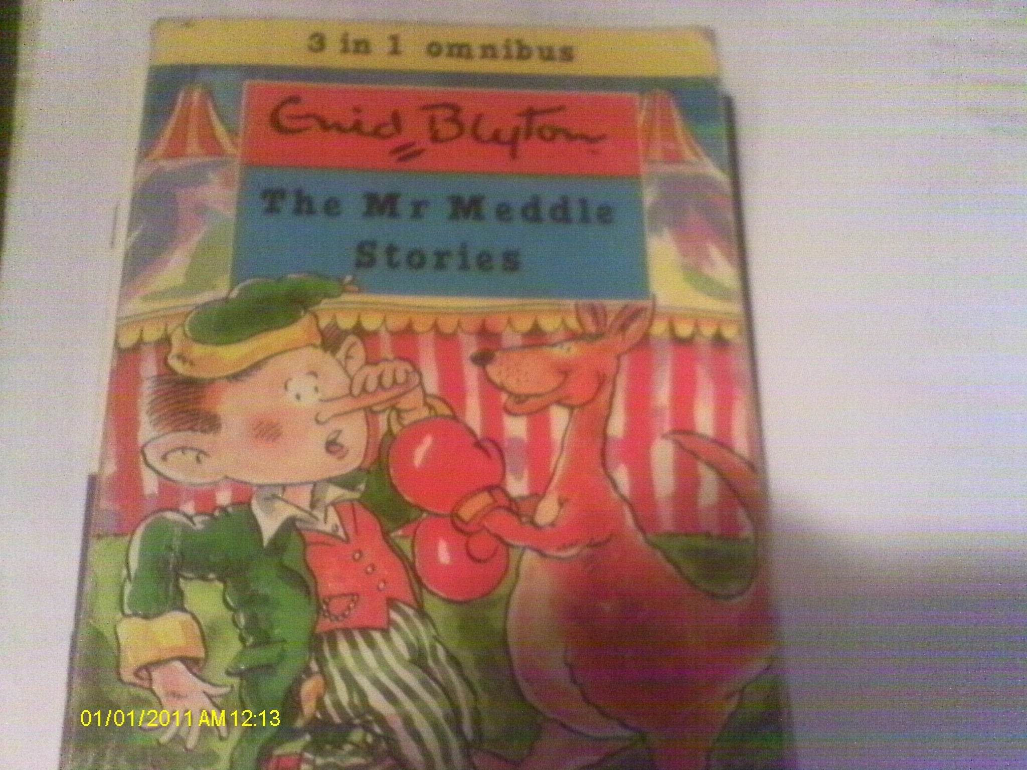 The Mr Meddle Stories (Enid Blyton 3 in 1) Novels & Short Stories