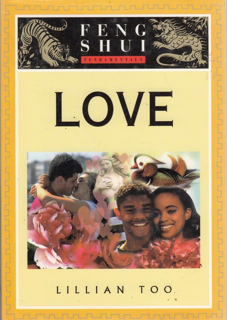 Love (Feng Shui fundamentals) Parents & Children