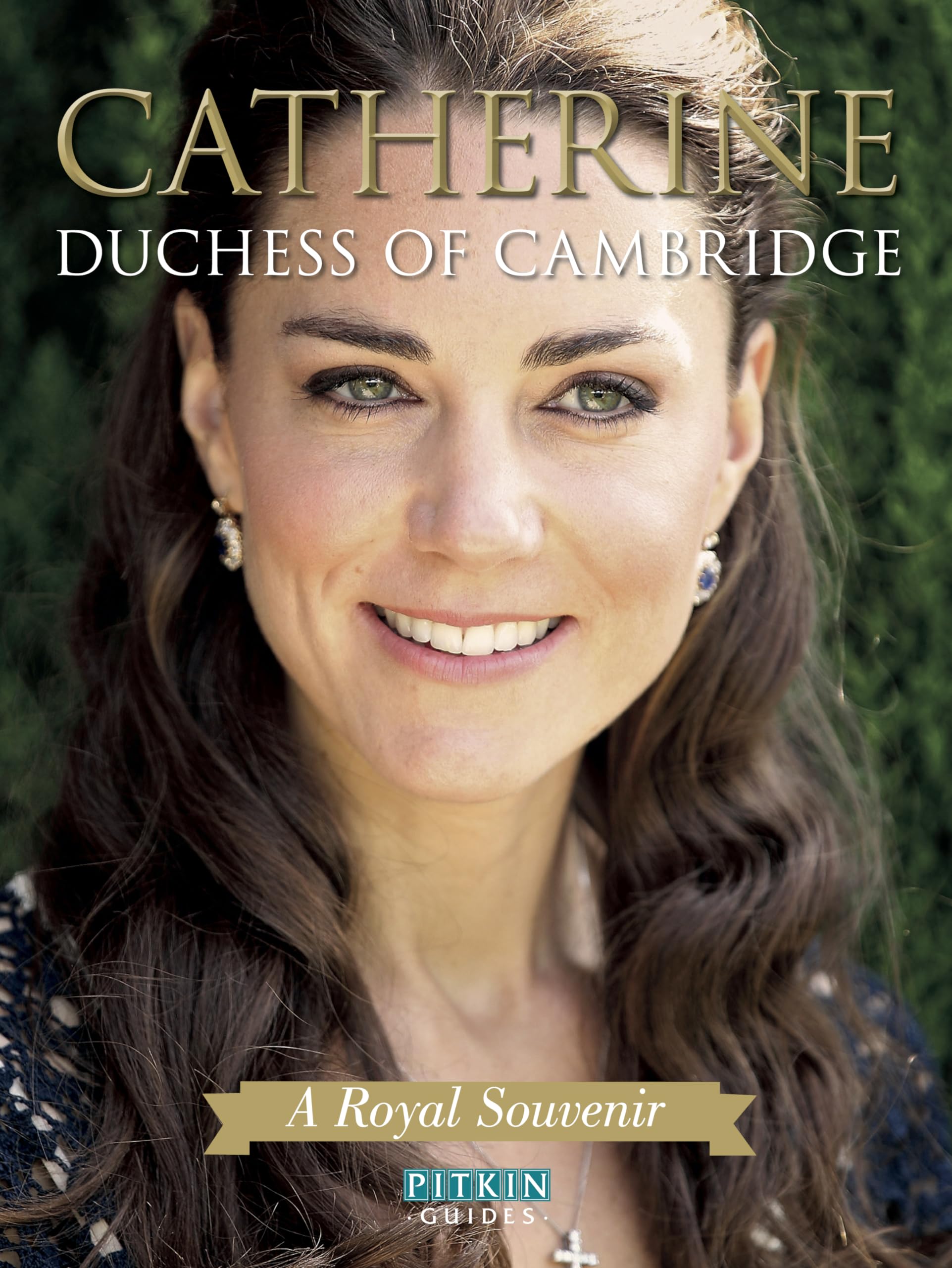 Catherine: Duchess of Cambridge Inspiring women