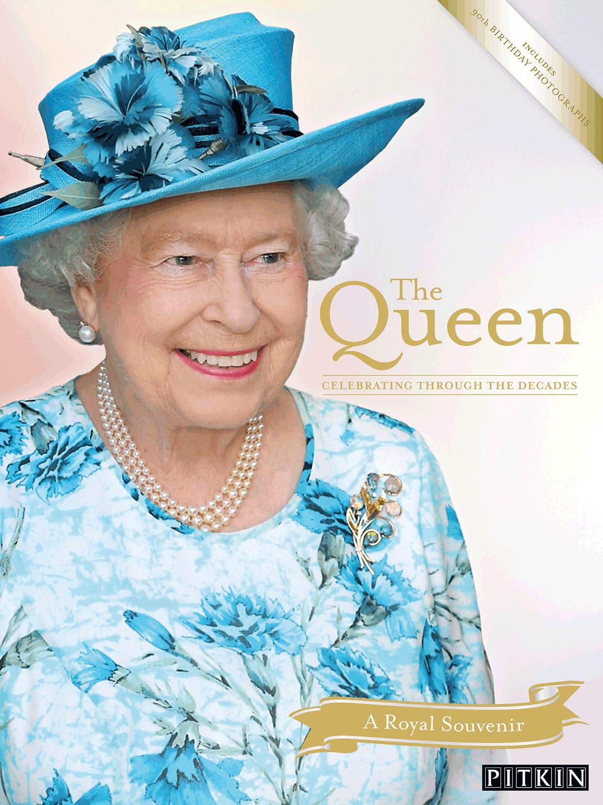 The Queen: Celebrating Through the Decades (Pitkin Royal Collection) Biographies & Memoirs