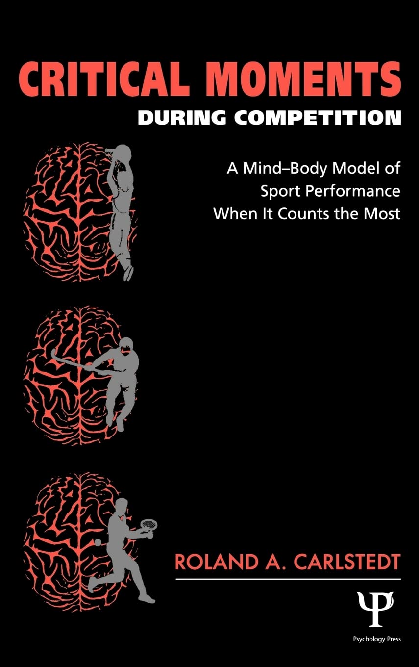 Critical Moments During Competition Psychology