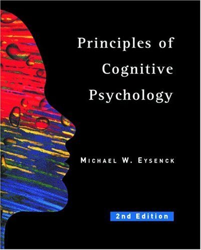 Principles of Cognitive Psychology (Principles of Psychology) Psychology
