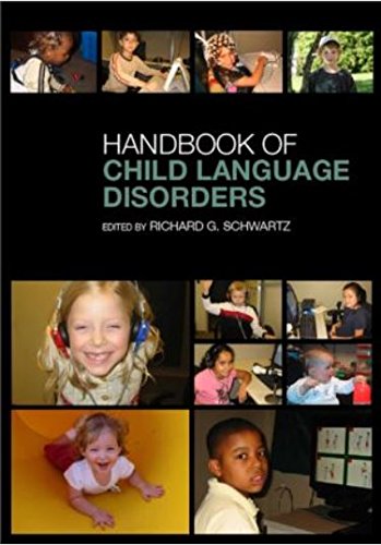 The Handbook of Child Language Disorders Medicine
