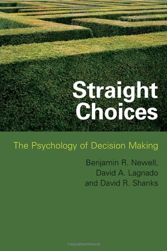 Straight Choices: The Psychology of Decision Making Mathematics